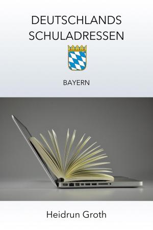 Cover of the book Deutschlands Schuladressen by Eva Markert