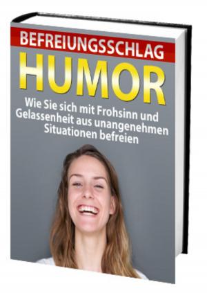 Cover of the book Befreiungsschlag Humor by Katrin Kleebach