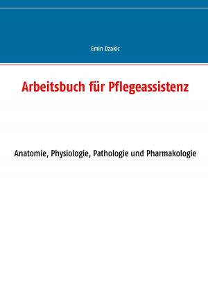 Cover of the book Arbeitsbuch für Pflegeassistenz by Sandra Mei