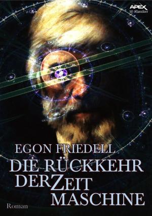 Cover of the book DIE RÜCKKEHR DER ZEITMASCHINE by Tajell Robin Black