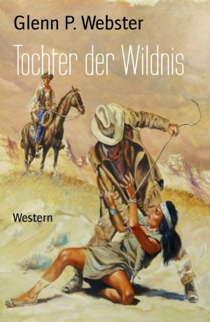 Book cover of Tochter der Wildnis