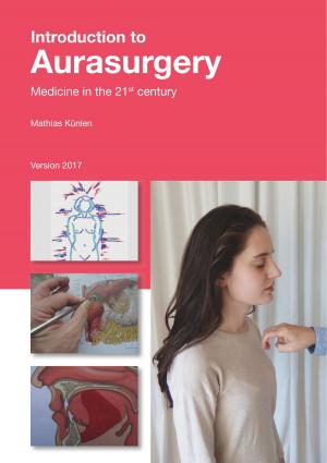 Cover of the book Introduction to Aurasurgery 2017 by Bärbel B. Kappler
