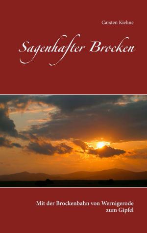 Cover of the book Sagenhafter Brocken by Wolfgang Half