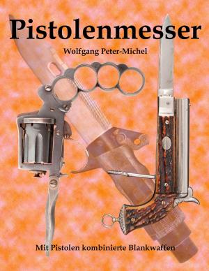 Cover of the book Pistolenmesser by Mark Scheerbarth