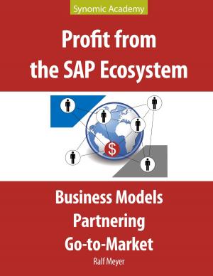 Cover of the book Profit from the SAP Ecosystem by Ernst Theodor Amadeus Hoffmann