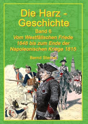 Cover of the book Die Harz-Geschichte 6 by Klaus Hinrichsen