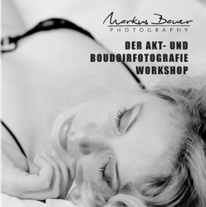 Cover of the book Der Akt- und Boudoirfotografie Workshop by Jolan Rieger