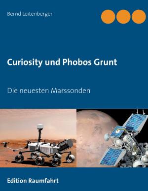 Cover of the book Curiosity und Phobos Grunt by Carsten Müller