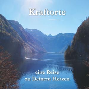 Cover of the book Kraftorte - eine Reise zu Deinem Herzen by J.P. Häkkinen