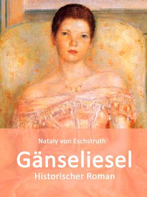 Cover of the book Gänseliesel by Maurice Leblanc