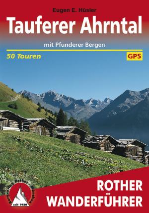 Cover of the book Tauferer Ahrntal by Eugen E. Hüsler