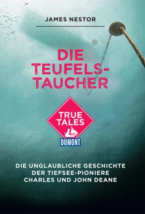 Cover of Die Teufels-Taucher (DuMont True Tales)