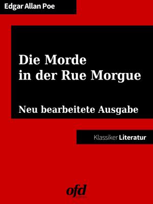Cover of the book Die Morde in der Rue Morgue by Hartmut Wiedling