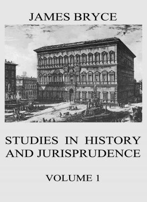 Cover of the book Studies in History and Jurisprudence, Vol. 1 by Ferdinand Gregorovius