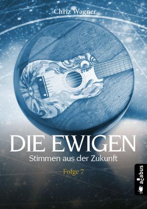 Cover of the book DIE EWIGEN. Stimmen aus der Zukunft by Lauren Ritz