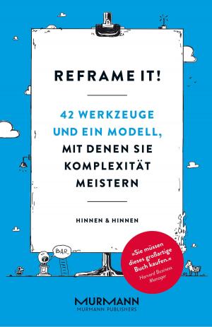 Cover of the book Reframe it! by Georg von Wallwitz