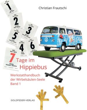 Cover of the book 7 Tage im Hippie-Bus by Antonia Langsdorf