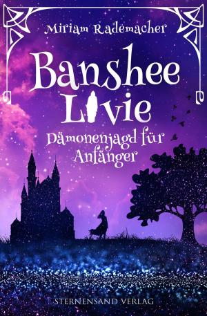 Cover of Banshee Livie (Band 1): Dämonenjagd für Anfänger