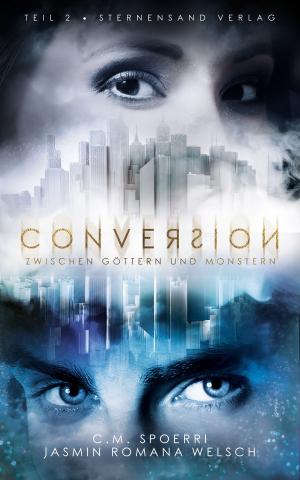 Cover of the book Conversion (Band 2) by Regina Meißner