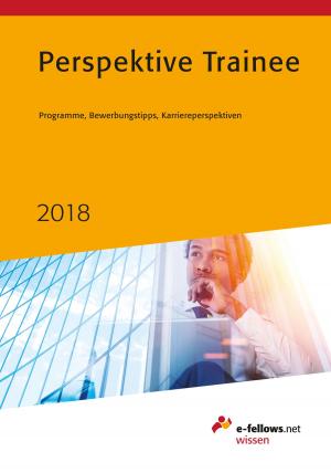 Cover of the book Perspektive Trainee 2018 by e-fellows.net