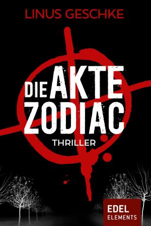 Cover of the book Die Akte Zodiac - Gesamtausgabe by Tony Hillerman