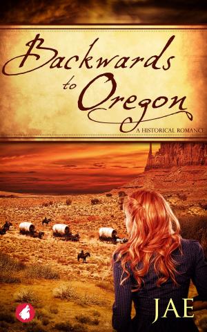 Cover of the book Backwards to Oregon by Caren J. Werlinger