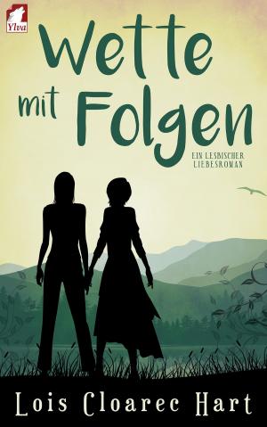 Cover of the book Wette mit Folgen by L.T. Smith