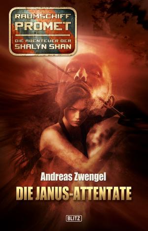 Book cover of Raumschiff Promet - Die Abenteuer der Shalyn Shan 17: Die Janus-Attentate