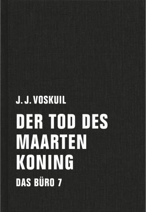 Cover of the book Der Tod des Maarten Koning by Holger Brüns
