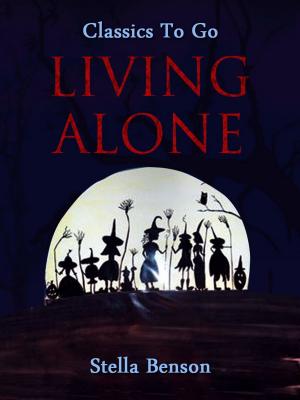 Cover of the book Living Alone by Jr. Horatio Alger
