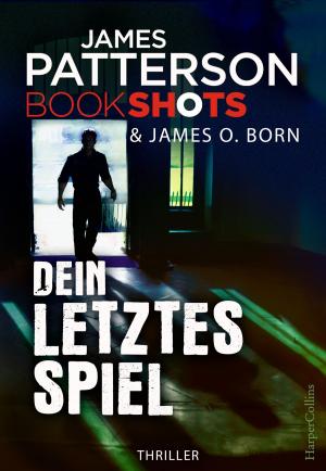 Cover of the book Dein letztes Spiel by Regan Black