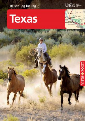 Cover of the book Texas - VISTA POINT Reiseführer Reisen Tag für Tag by Uwe Lehmann, Manuela Blisse