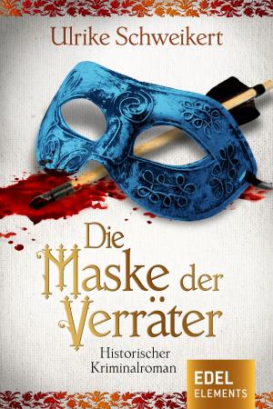 Cover of the book Die Maske der Verräter by Guido Knopp