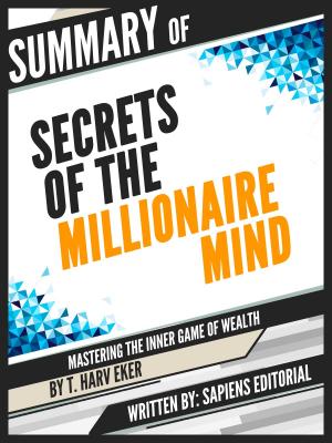 Book cover of Summary Of "Secrets Of The Millionaire Mind: Mastering The Inner Game Of Wealth - By T. Harv Eker"