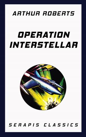 Cover of Operation Interstellar (Serapis Classics)