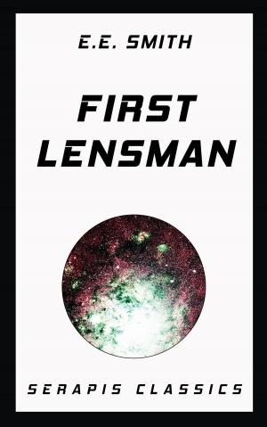 Book cover of First Lensman (Serapis Classics)