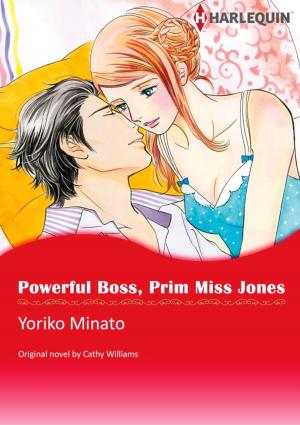 Cover of the book POWERFUL BOSS, PRIM MISS JONES by Kelli Ireland