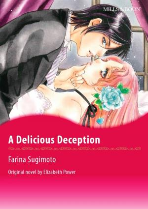 Cover of the book A DELICIOUS DECEPTION by Abby Green, Cathy Williams, Michelle Conder, Amanda Cinelli