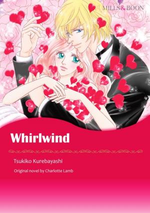 Cover of the book WHIRLWIND by Tatiana March, Amanda McCabe, Greta Gilbert