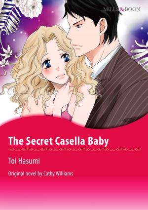 Cover of the book THE SECRET CASELLA BABY by Rochelle Alers