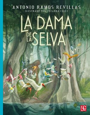 Cover of the book La dama de la selva by Rafael Solana, Claudio R. Delgado