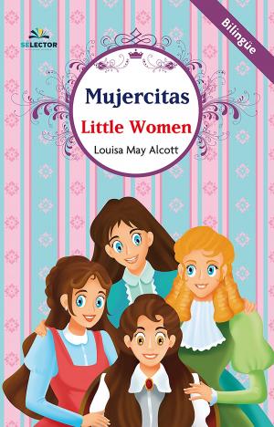 Cover of the book Mujercitas. Bilingüe by Miguel de Cervantes Saavedra