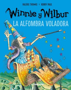 Cover of the book Winnie y Wilbur. La alfombra voladora by Bob Staake