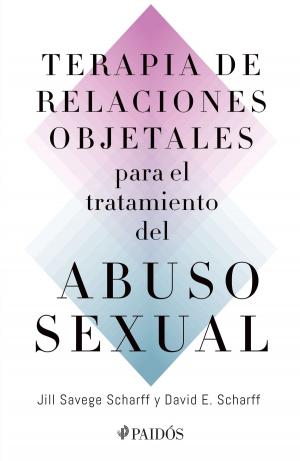 Cover of the book Terapia de relaciones objetales para el tratamiento del abuso sexual by José Manuel Caballero Bonald