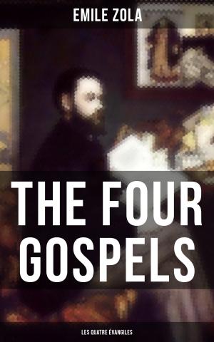 Cover of the book THE FOUR GOSPELS (Les Quatre Évangiles) by Walter Scott