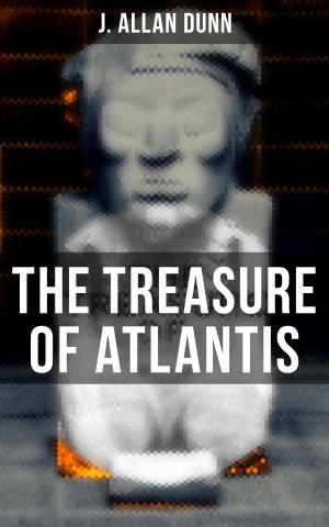 Cover of the book The Treasure of Atlantis by Kate Douglas Wiggin