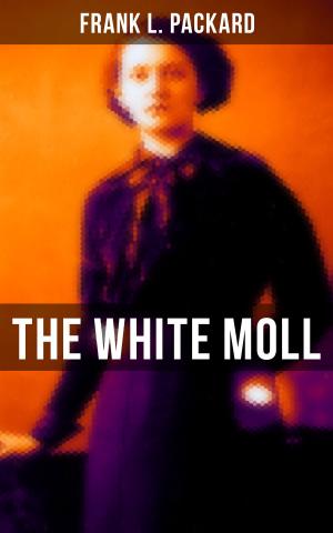 bigCover of the book The White Moll by 