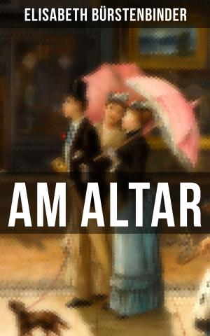 Cover of the book Am Altar by Susan Coolidge