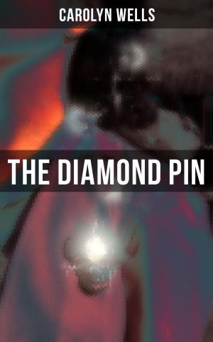 Cover of the book THE DIAMOND PIN by Stefan Zweig