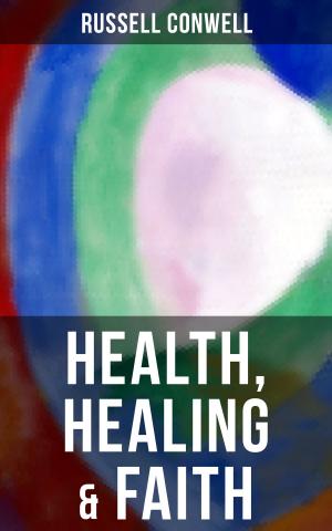 Cover of the book Health, Healing & Faith by Jakob Elias Poritzky